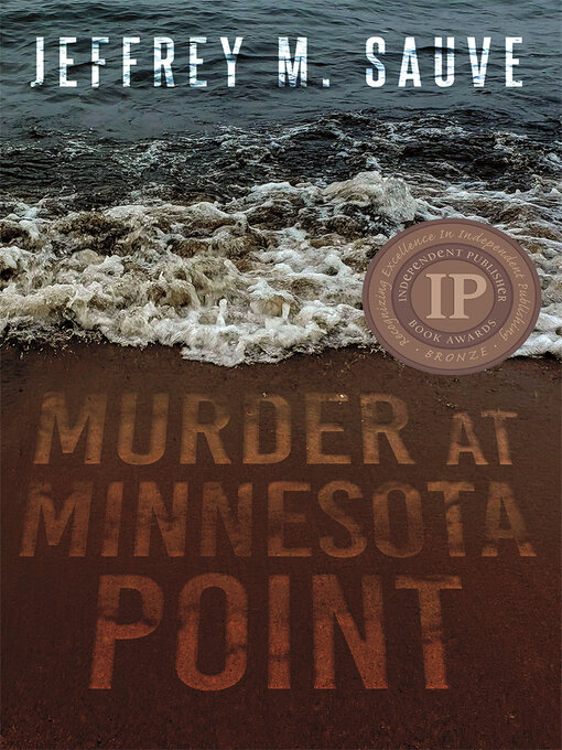 Title details for Murder at Minnesota Point by Jeffrey M. Sauve - Wait list